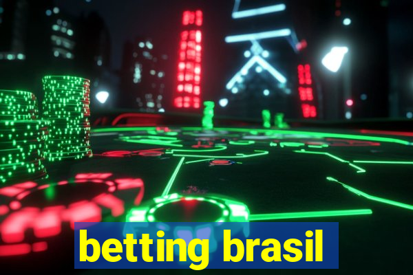 betting brasil