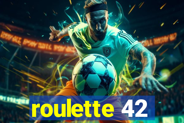 roulette 42