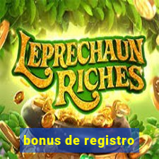 bonus de registro