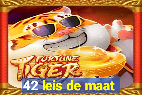 42 leis de maat