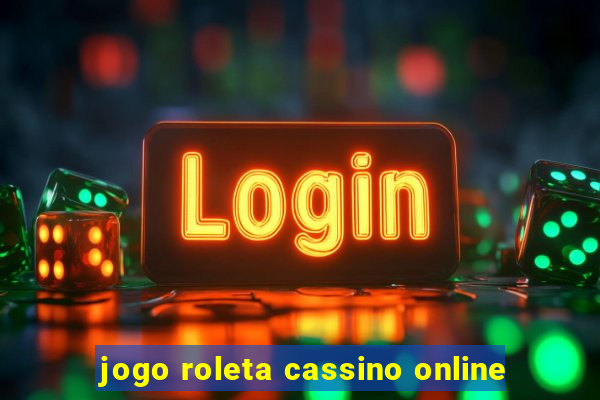 jogo roleta cassino online