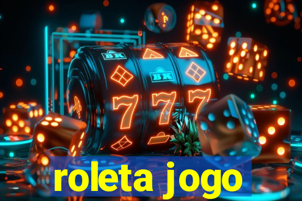 roleta jogo