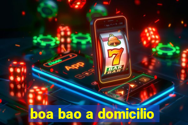 boa bao a domicilio