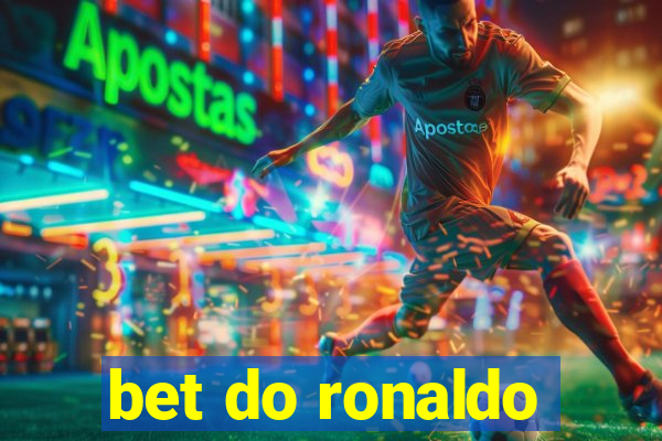 bet do ronaldo