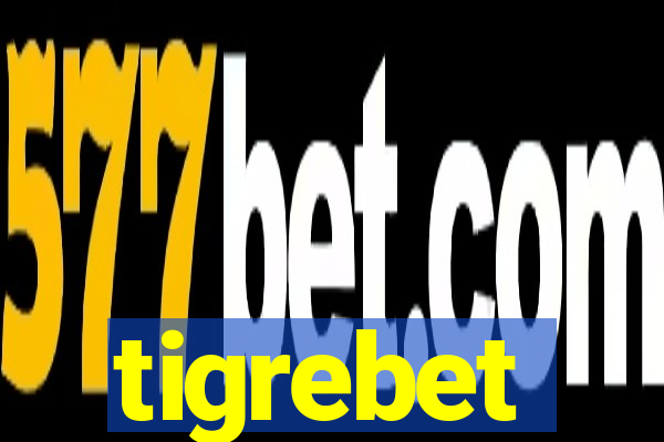 tigrebet