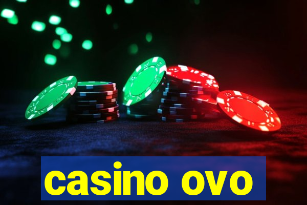 casino ovo