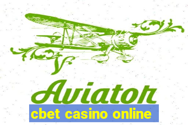 cbet casino online