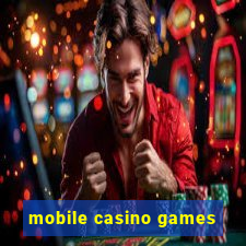 mobile casino games