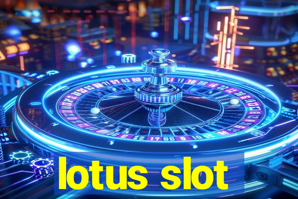 lotus slot