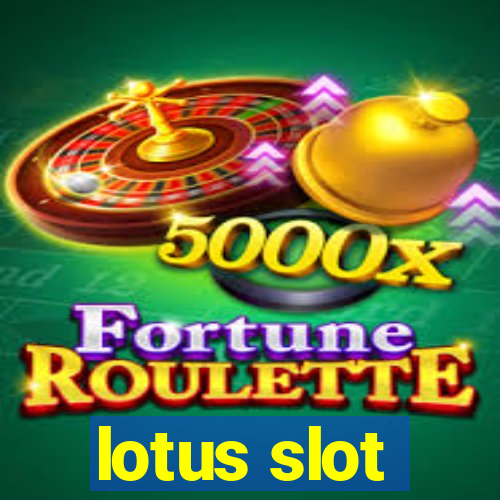 lotus slot