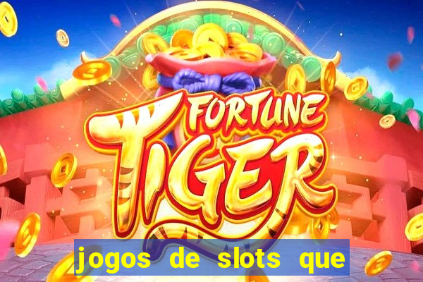 jogos de slots que dao bonus no cadastro