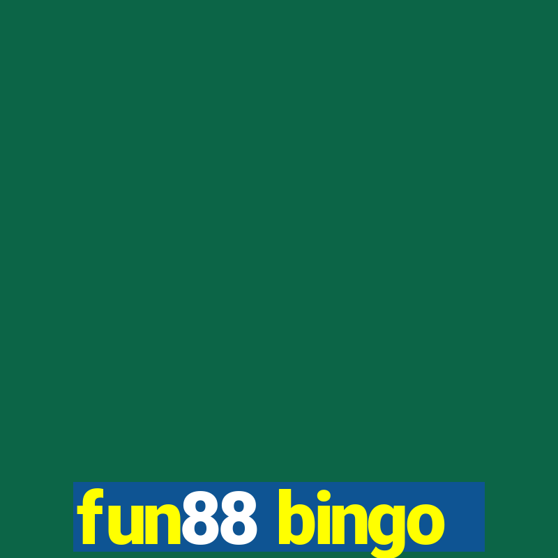 fun88 bingo