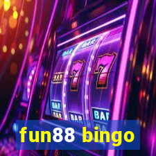 fun88 bingo