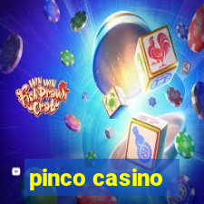 pinco casino