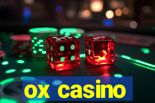 ox casino