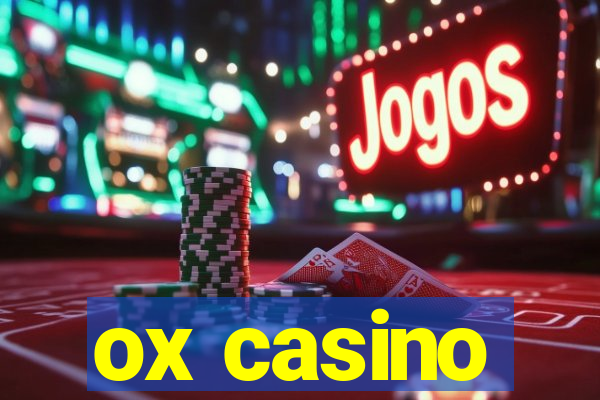 ox casino