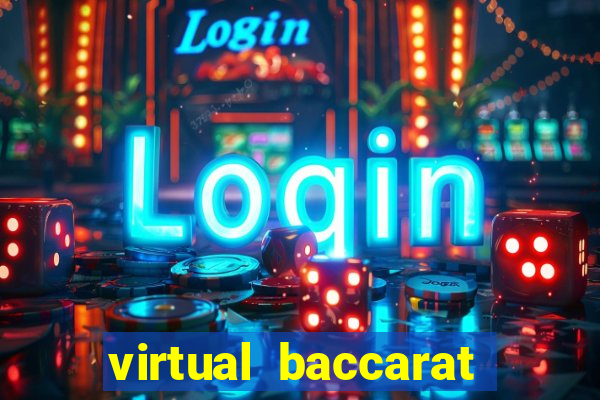 virtual baccarat online casino