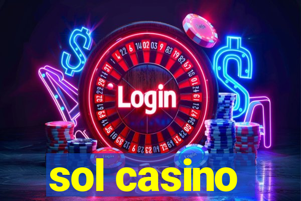 sol casino