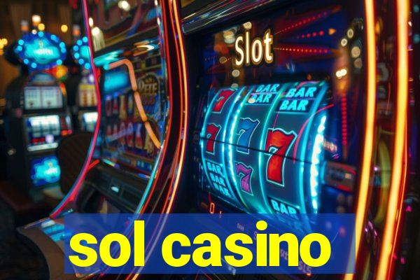 sol casino