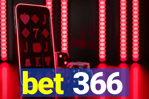 bet 366