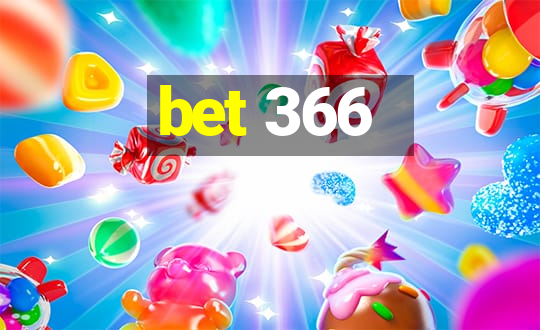 bet 366