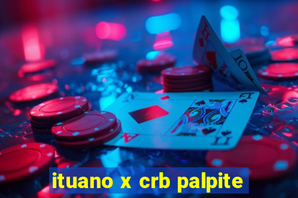 ituano x crb palpite