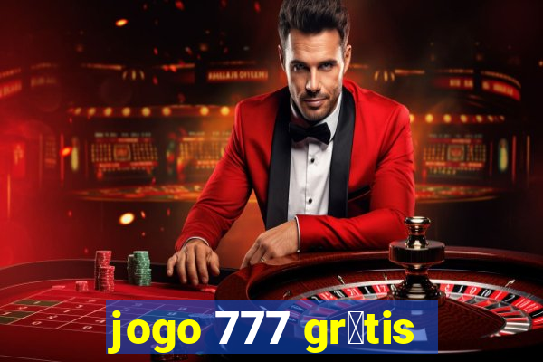 jogo 777 gr谩tis