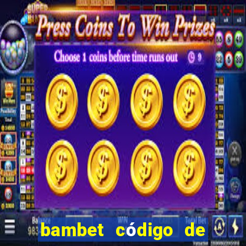 bambet código de bono de casino