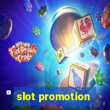 slot promotion