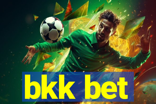 bkk bet