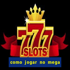 como jogar no mega millions online