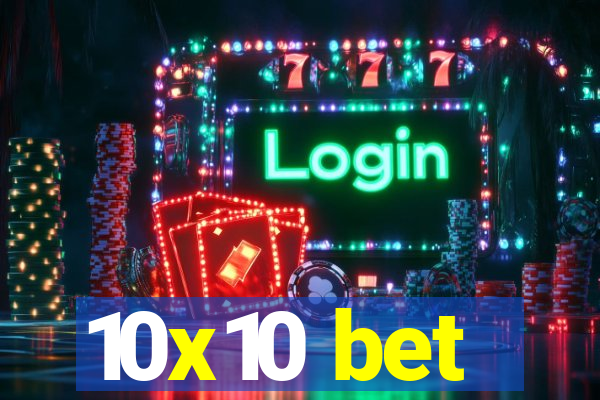 10x10 bet