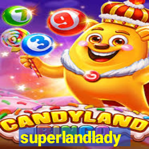 superlandlady