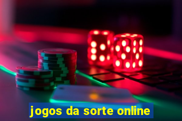 jogos da sorte online