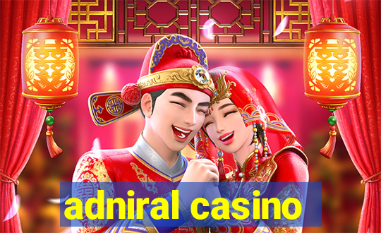 adniral casino