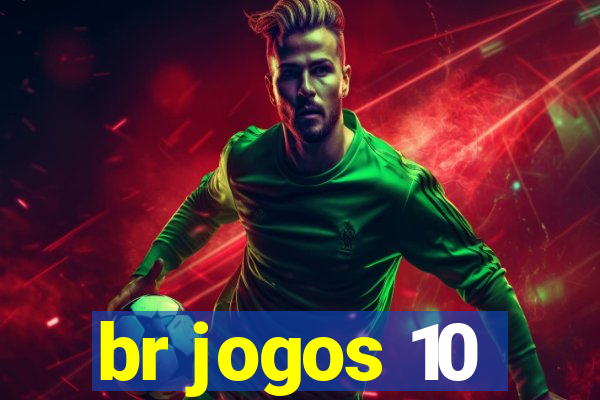 br jogos 10