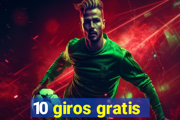 10 giros gratis