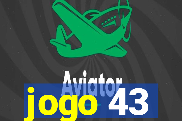 jogo 43