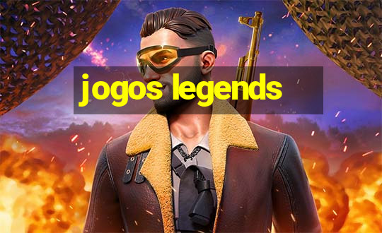 jogos legends