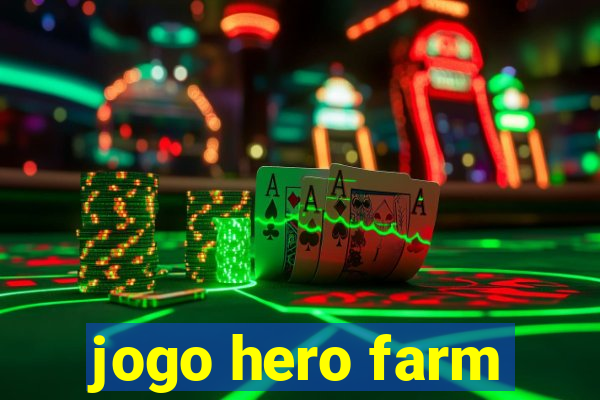 jogo hero farm