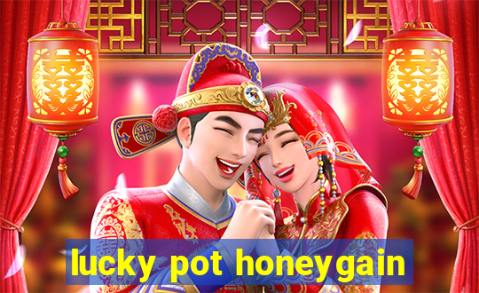 lucky pot honeygain