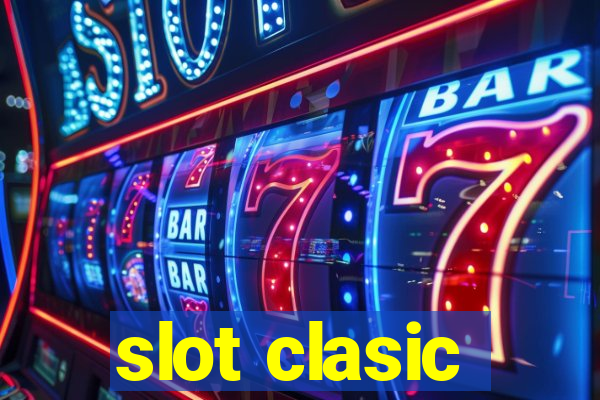 slot clasic