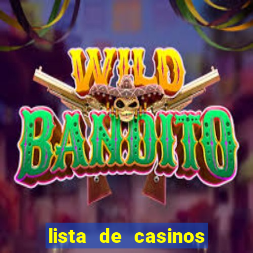 lista de casinos com b么nus gr谩tis