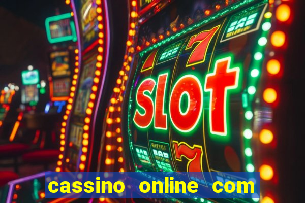 cassino online com bonus de cadastro