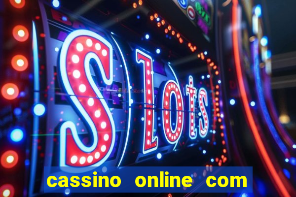 cassino online com bonus de cadastro