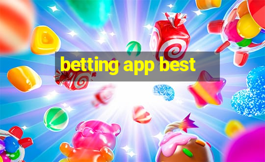 betting app best