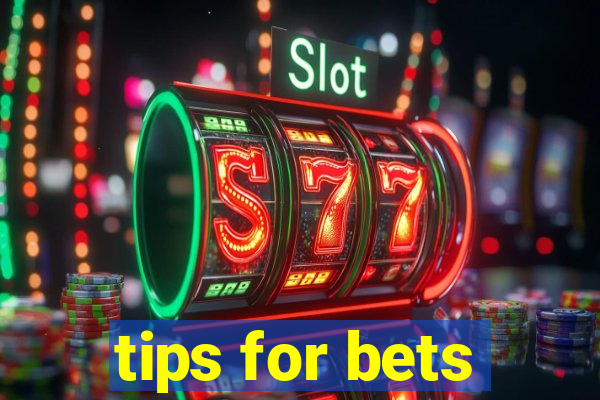 tips for bets