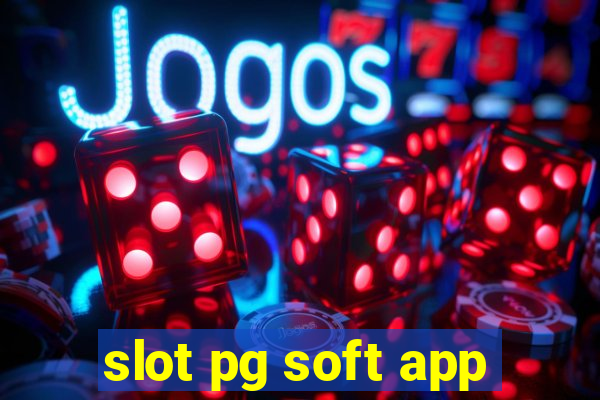 slot pg soft app