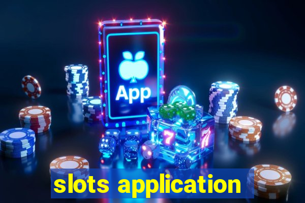 slots application