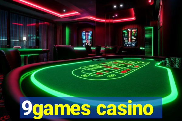 9games casino